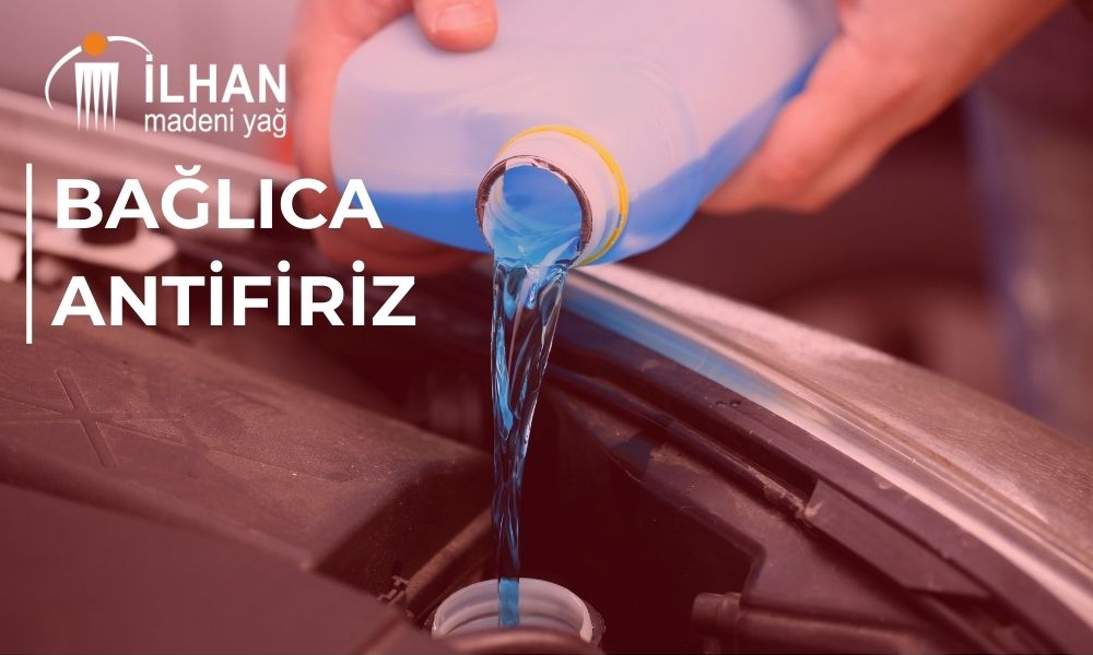 Bağlıca Antifiriz
