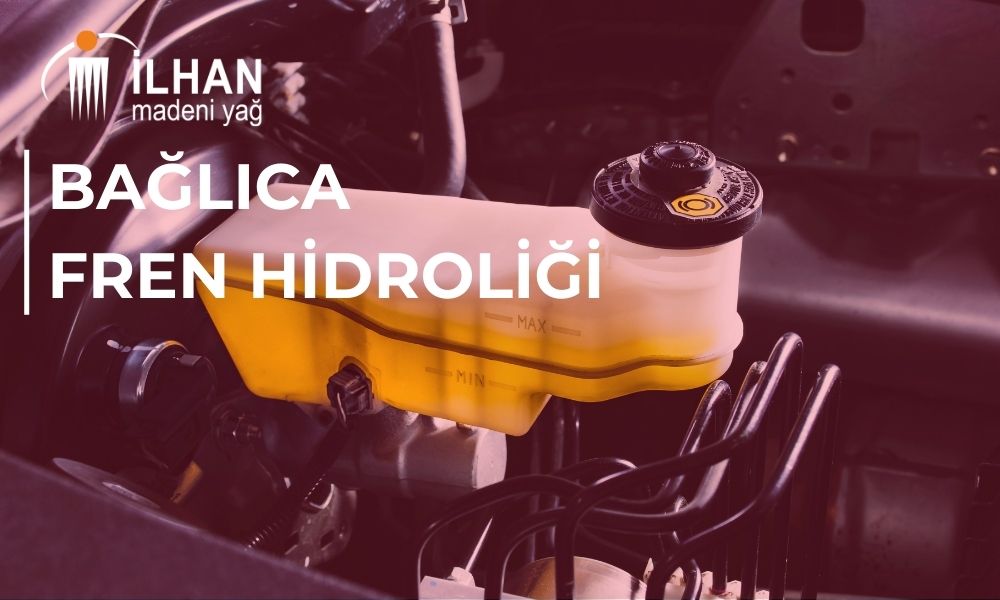 Bağlıca Fren Hidroliği