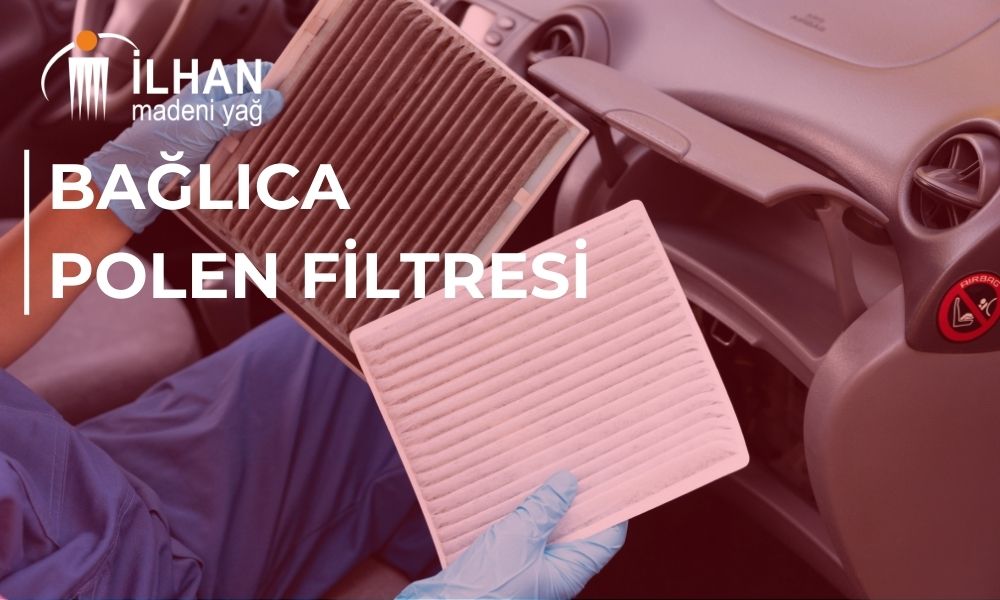 Bağlıca Polen Filtresi
