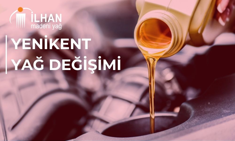 Yenikent Yağ Değişimi